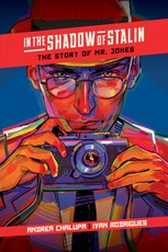 In the Shadow of Stalin: The Story of Mr. Jones