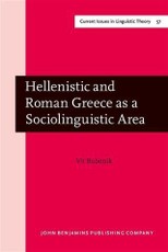 Hellenistic and Roman Greece as a Sociolinguistic Area