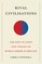Rival Civilisations