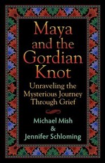 Maya and the Gordian Knot