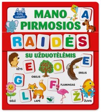 Mano pirmosios raidės. Su užduotėlėmis 4-5m. vaikams (knyga su 64 putplasčio kortelėmis) Mano pirmosios raidės. Su užduotėlėmis 4-5m. vaikams (knyga su 64 putplasčio kortelėmis)