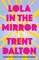 LOLA IN MIRROR PB