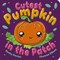 Cutest Pumpkin in the Patch
