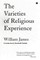 The Varieties of Religious Experience