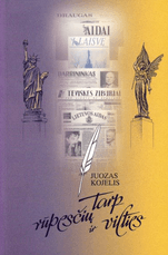 Tarp rūpesčių ir vilties