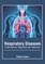 Respiratory Diseases: Contemporary Diagnosis and Treatment