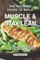 The Ultimate Guide to Build Muscle & Stay Lean