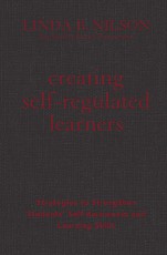 Creating Self-Regulated Learners