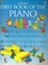 Usborne First Book of The Piano