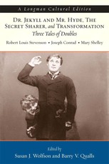 Dr. Jekyll and Mr. Hyde, the Secret Sharer, and Transformation