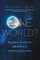 One World?: The Digital Revolution and the Rise of Global Consciousness