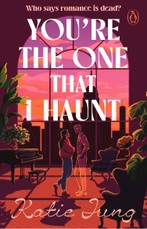 You're The One That I Haunt