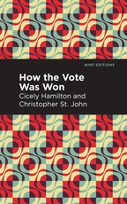 How the Vote Was Won