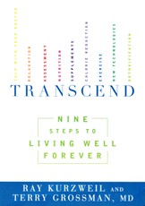 Transcend. Nine Steps to Living Well Forever