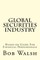 Global Securities Industry