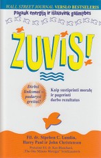 Žuvis! Kaip sustiprinti moralę ir pagerinti darbo rezultatus