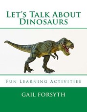 Let's Talk About Dinosaurs