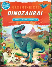 Grėsmingieji dinozaurai