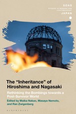 The "Inheritance" of Hiroshima and Nagasaki