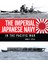 The Imperial Japanese Navy in the Pacific War