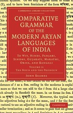 Comparative Grammar of the Modern Aryan Languages of India