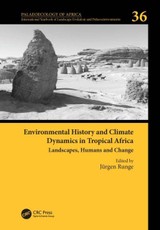 Environmental History and Climate Dynamics in Tropical Africa - Landscapes, Humans and Change