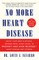 No More Heart Disease
