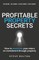 Profitable Property Secrets