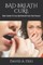 Bad Breath Cure