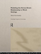 Modelling the Stress-Strain Relationship in Work Settings