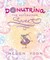 Donutrina in the Nutcracker Sweet