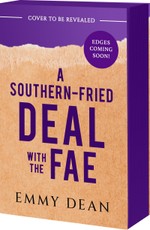 A Southern-Fried Deal with the Fae