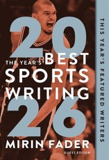 The Year's Best Sports Writing 2026