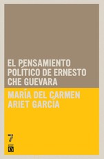 El Pensamiento PolÃ­tico de Ernesto Che Guevara
