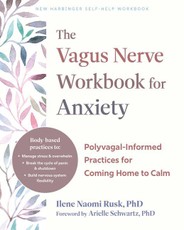The Vagus Nerve Workbook for Anxiety