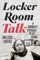 Locker Room Talk