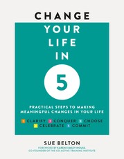 Change Your Life in 5