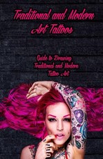 Traditional and Modern Art Tattoos