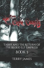 Tabby and The Return of The Blood Elf Empress