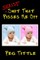 Sexist Shit that Pisses Me Off