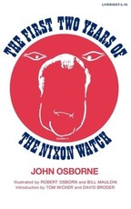 The First Two Years of the Nixon Watch