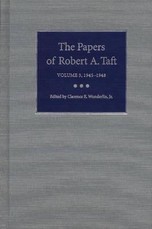 The Papers of Robert A. Taft