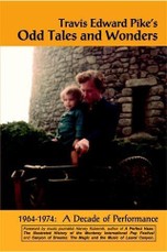 Travis Edward Pike's Odd Tales and Wonders