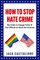 How to Stop Hate Crime