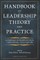 Handbook of Leadership Theory and Practice