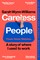 Careless People
