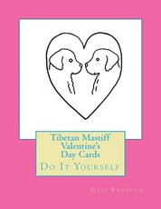 Tibetan Mastiff Valentine's Day Cards