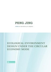 Ecological Environment Design Under the Circular Economy Mode