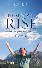 The sun will rise without fail tomorrow
