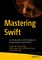Mastering Swift